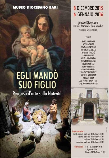 "EGLI MANDO' SUO FIGLIO" Percorsi d'arte sulla Natività