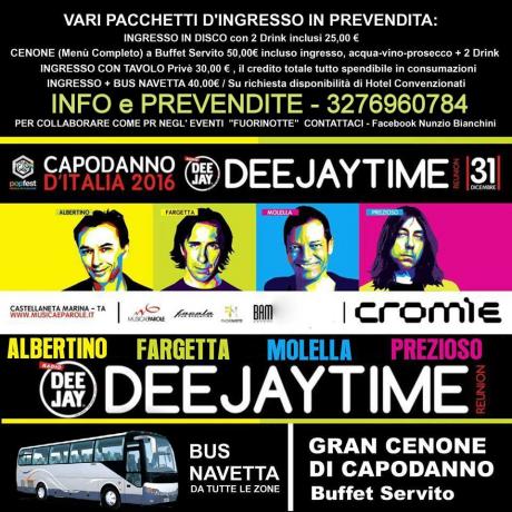 CAPODANNO 2016 | Cromie Disco Deejay Time reunion