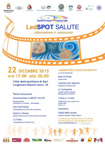 LedSPOT SALUTE... la prevenzione è vincere il tempo