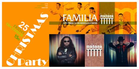 "Familia - Xmas Party",  dj set con Ciro Merode e Lello Santoro