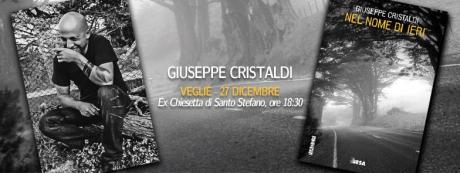 Giuseppe Cristaldi Presenta "Nel Nome di Ieri"