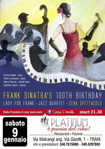 Frank Sinatra's 100th Birthday 'Lady for Frank' Jazz Quartet Cena Spettacolo