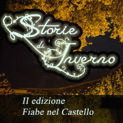 Storie di Inverno - Fiabe nel Castello