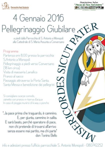 PELLEGRINAGGIO GIUBILARE a piedi dalla Parrocchia di S. Antonio a Monopoli  alla Cattedrale di S. Maria Assunta a Conversano