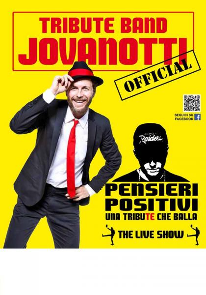 Jovanotti Special Tribute live con i "Pensieri Positivi"