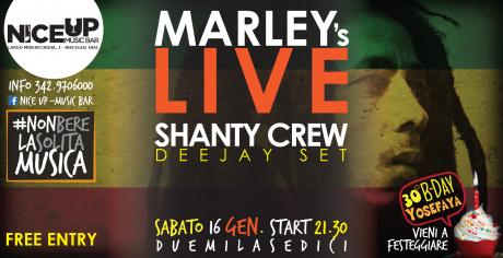 Yosefaya B-day - Marley's LIVE & Shanty Crew Djset