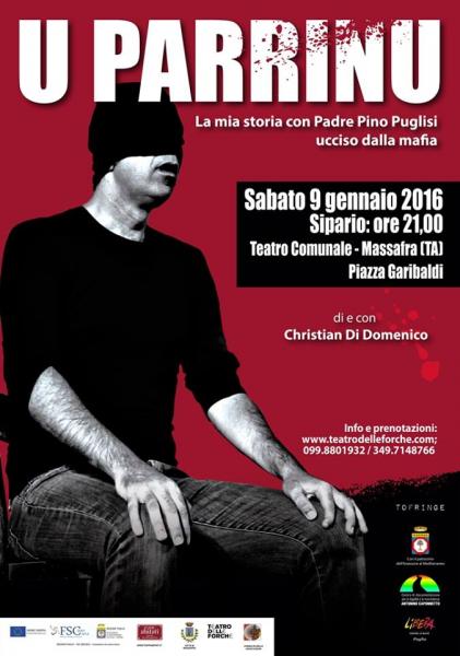 "U parrinu" La mia storia con Padre Pino Puglisi ucciso dalla mafia