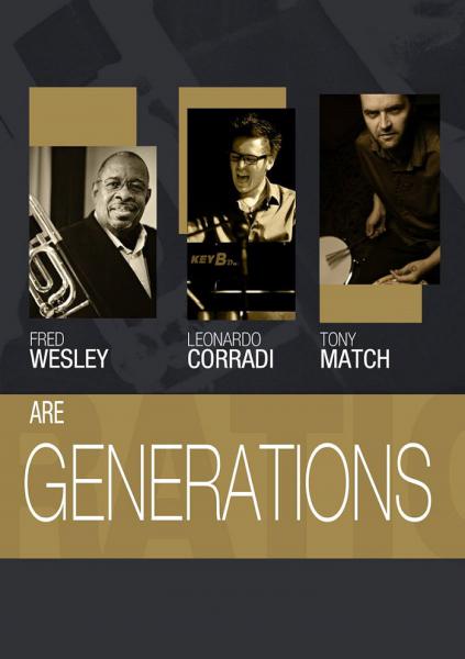 Fred Wesley Are Generations