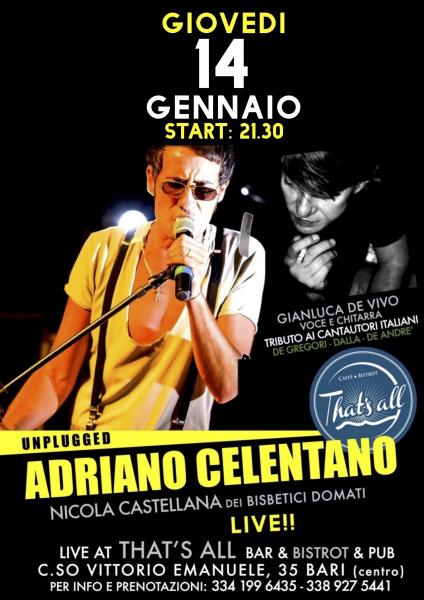 Tributo ad Adriano Celentano & Omaggio speciale a De Andrè-Dalla-De Gregori