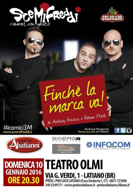 Finché la marca va! - Scemifreddi cabaret con...gelato