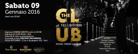 Sabato 09-01-2016 Villa Rotondo é The Club / Ingresso in lista DISCIPIO