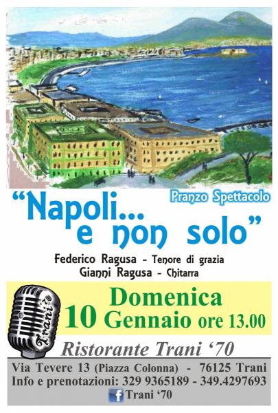 Pranzo Spettacolo "Napoli...e Non Solo"