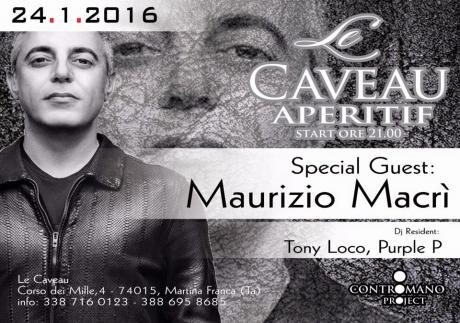 Le Caveau Aperitif Extra Date: special guest Maurizio Macrì