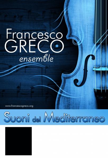 "Suoni del Mediterraneo"-FrancescoGrecoEnsemble