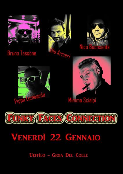 Al Uèffilo arriva il groove dei Funky Faces Connection