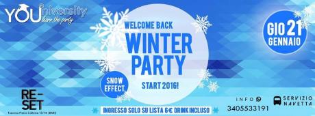 Giovedì 21 Gennaio *YOUniversity Winter Party/Snow Effect - Reset Club!"Liste e Bus*