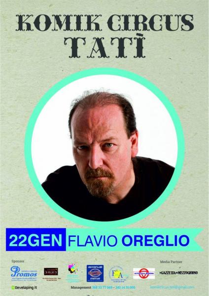 Komik Circus Tati' presenta Flavio Oreglio