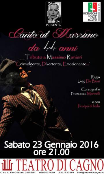 CANTO AL MASSIMO DA 44 ANNI Show Tributo a Massimo Ranieri