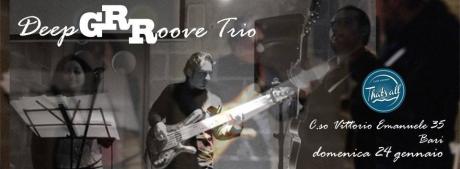 Deep Groove trio