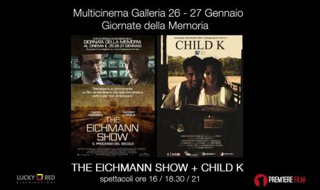 Giornata della Memoria 2016: Child K e The Eichmann Show