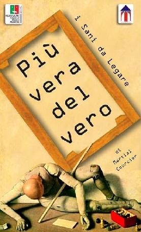 Più Vera del Vero
