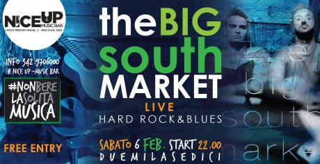 The Big South Market LIVE - FREE ENTRY