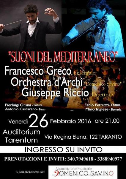 "Suoni del Mediterraneo" - Francesco Greco Ensemble e l'Orchestra d'Archi "D.Savino"