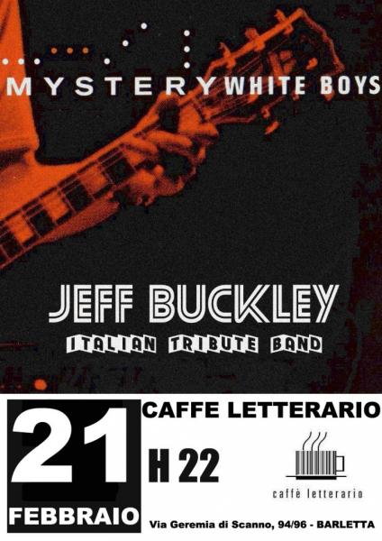Mystery White Boys in concerto - Jeff Buckley Tribute