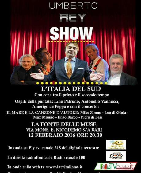 Gran Debutto Dello Spettacolo "Umberto Rey Show" L'italia del Sud