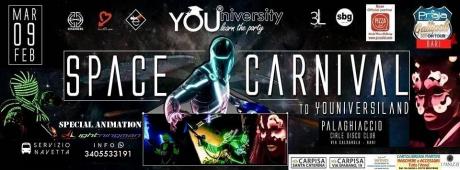 * S P A C E . C A R N I V A L . To YOUniversiland! *