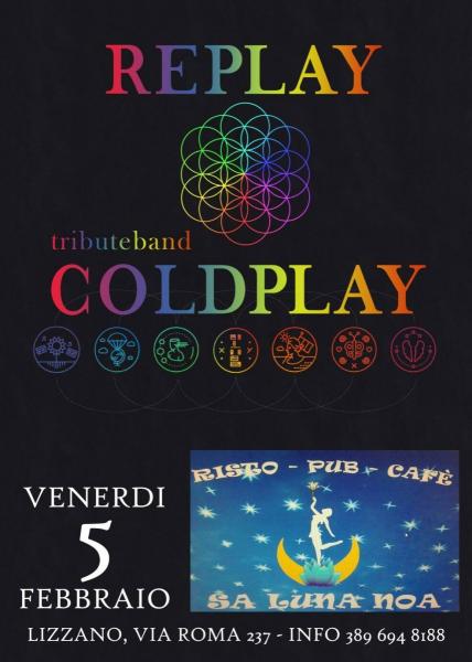 Replay Tribute Coldplay a Lizzano - sa Luna Noa -