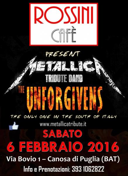 METALLICA Night - The UNFORGIVENS in concerto