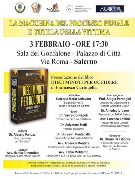 Presentazione del libro "Dieci minuti per uccidere". Giallo del magistrato e scrittore Francesco Caringella
