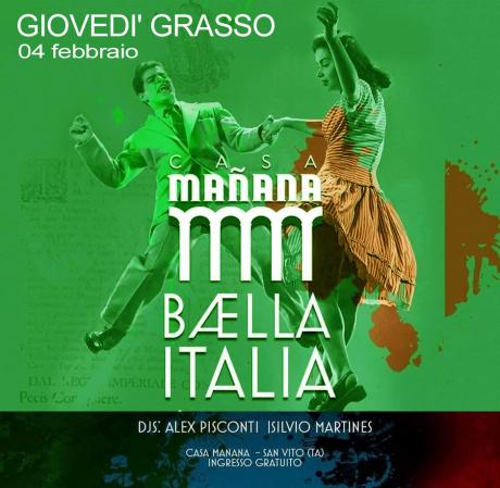 Giovedì grasso con BÆlla Italia, tutta la più bella musica italiana by Alex Pisconti & Silvio Martines dj