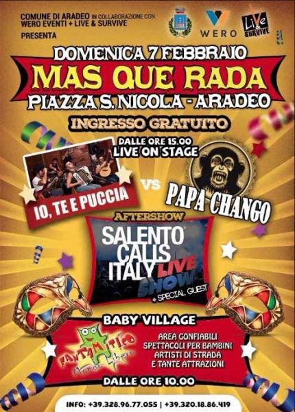 Mas Que Rada, la festa di carnevale di Aradeo
