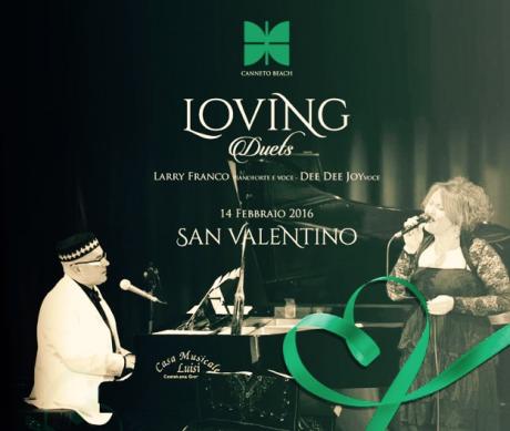 San Valentino a Canneto Beach con "Loving Duets" cena spettacolo