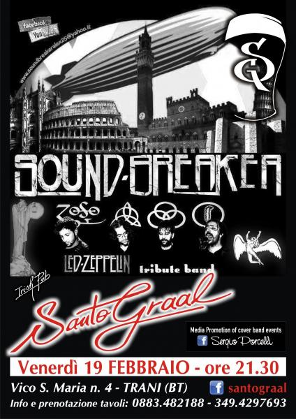 SoundBreaker Led Zeppelin Tribute Band al Santo Graal
