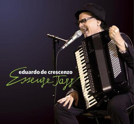 Eduardo De Crescenzo - Essenze Jazz