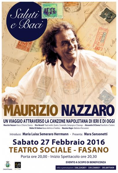 Maurizio Nazzaro in concerto, Saluti e baci