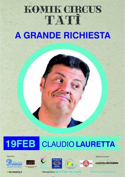Komik Circus Tati' presenta Claudio Lauretta