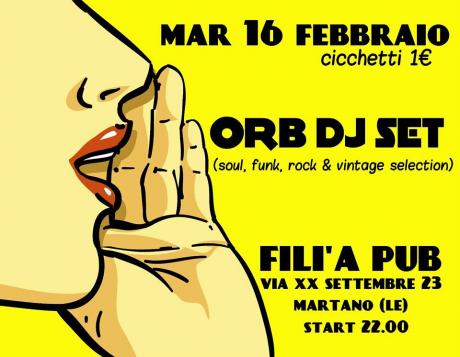 ORb dj set [from black to electro] al Filìa Pub, Martano (LE)