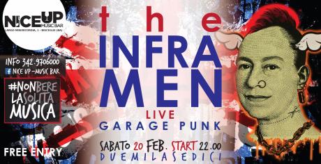 The Inframen LIVE - FREE ENTRY