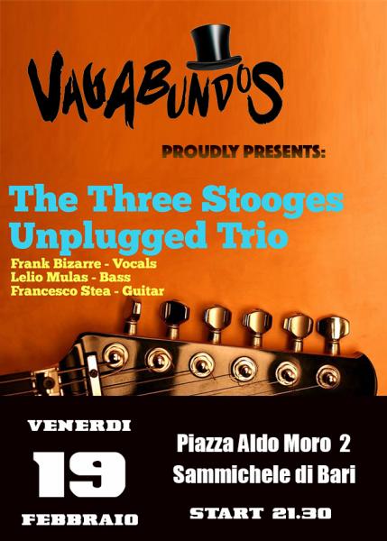 Vagabundos presents: The Three Stooges Unplugged Trio