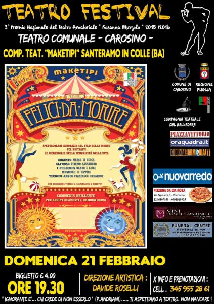 Teatro Festival - "Felici da Morire"