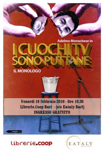 Appuntamento al buio con Adelmo Monachese e il suo libro I CUOCHI TV SONO PUTTANE