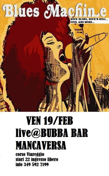Blues Machine live al Bubba di Mancaversa
