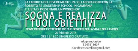 Sogna e realizza i tuoi obiettivi - Workshop gratuito