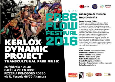 Aspettando il Free Flow Festival 2016 - Kerlox Dynamic Project Musica Improvvisata Transculturale