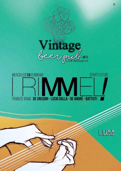 I Rimmel: Tributo ai Cantautori Italiani: De Gregori - De Andre'- Lucio Dalla - Rino Gaetano