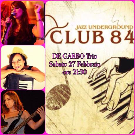 De Garbo Trio al Club 84 di Maglie